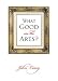 What Good Are the Arts?