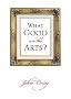 What Good Are the Arts?