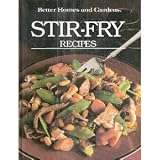 Better Homes and Gardens Stir-Fry Recipes (Better homes and gardens books)