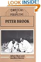 Peter Brook (Directors in Perspective)