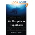 The Happiness Hypothesis: Finding Modern Truth in Ancient Wisdom
