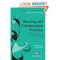 Nursing and Collaborative Practice (Transforming Nursing Practice)