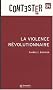 La violence r�volutionnaire