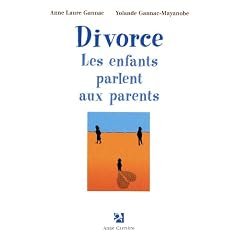 DIVORCE : les enfants parlent aux parents