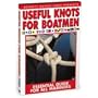 Useful Knots for Boatmen