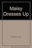 Maisy dresses up