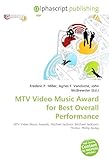 MTV Video Music Award for Best Overall Performance-