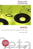 WWVB: Time Signal, WWV, Radio Clock, Gregorian Calendar, Time in the United States