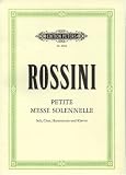 Produkt-Bild: Petite Messe solennelle: f&uuml;r 4 Solostimmen, gemischten Chor, Harmonium und Klavier / Klavierauszug