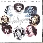 Hollywood Portraits by Herb Geller & Brian Kellock