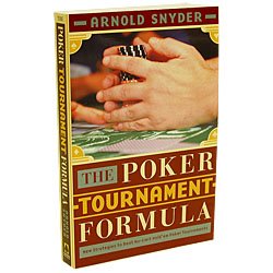 The Poker Tournament Formula, by Arnold Snyder - Casino Supplies > Books