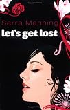 Let's Get Lost (Bite)