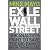 Exile on Wall Street: One Analyst's Fight to Save the Big Banks from Themselves