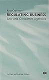 Regulating business : law and consumer agencies