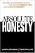 Books : Absolute Honesty: Building a Corporate Culture That Values Straight Talk and Rewards Integrity