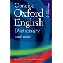 Concise Oxford English Dictionary: Luxury Edition, 11th edition, revised 2009