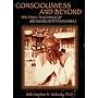 Consciousness and Beyond - The Final Teachings of &hellip <b>DVD</b> ~ Maurizio Benazzo