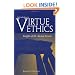 Introduction to Virtue Ethics: Insights of the Ancient Greeks