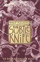The Subtle Knife (His Dark Materials, Book 2)