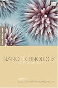 Nanotechnology: Risk, Ethics and Law (Science in Society Series)