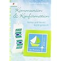 Kommunion & Konfirmation: Karten und Kerzen leicht gemacht