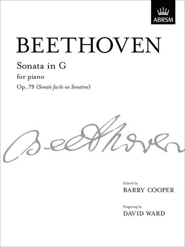 Sonata in G, Op. 79: From Vol. III (Signature Series (ABRSM))