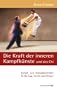 Die Kraft der inneren Kampfk�nste und des Chi: Kampf- und Energietechniken im Ba Gua, Tai Chi und Hsing-I