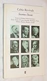 Celtic revivals : essays in modern Irish literature, 1880-1980