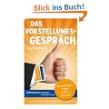 Das Vorstellungsgespr�ch: Bewerbungsfragen in 50 x 2 Minuten (Lernkarten)