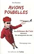 Avions poubelles
