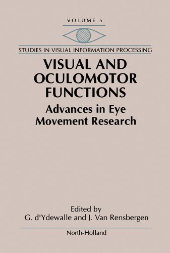 Visual and Oculomotor Functions: Advances in Eye Movement Research (Studies in Visual Information Processing)