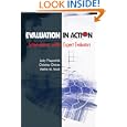 Evaluation in Action: Interviews With Expert Evaluators