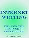 Internet Writing: Ten Tips for the Beginning Freelancer