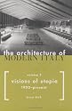 The Architecture of Modern Italy: Volume II