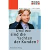 ...und wo sind die Yachten der Kunden?