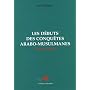 Les d�buts des conqu�tes arabo-musulmanes : Mythes et r�alit�