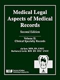 Medical Legal Aspects of Medical Records, Second Edition