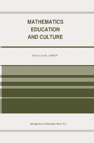 Mathematics Education and Culture (Educational Studies in Mathematics, Vol 9, No 2, 1988)
