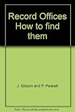 Record offices : how to find them