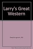 Larry's Great Western