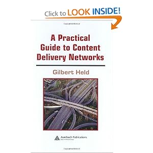 A Practical Guide to Content Delivery Networks