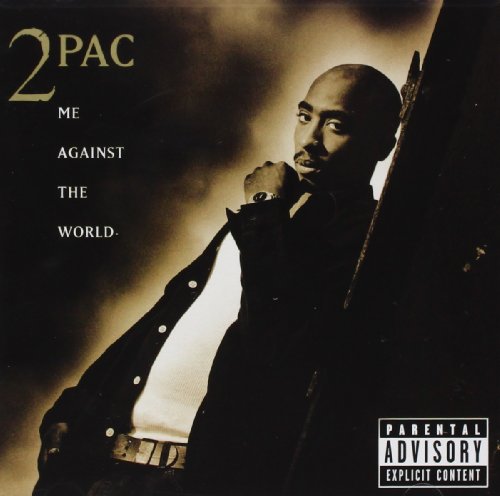 2pac - Me Against The World [explicit] - Zortam Music