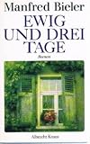 Ewig und drei Tage