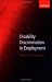 Disability Discrimination in Employment