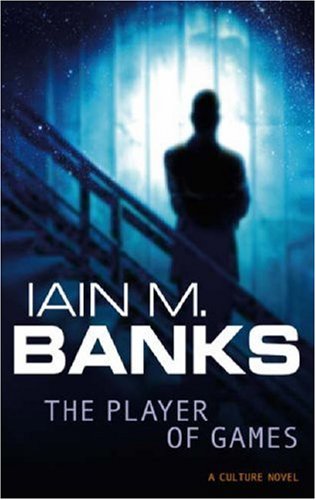The Player of Games (The Culture)
