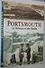 Portsmouth: In Defence of the Realm