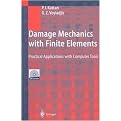 Damage Mechanics With Finite Elements (Package)