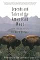 Legends and Tales of the American West (Pantheon Fairy Tale and Folklore Library)
