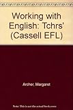 Working with English : a course in general and technical English