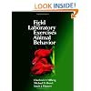 Field and Laboratory Exercises in Animal Behavior